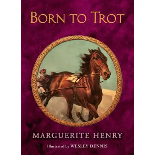 Born to Trot - Hardcover