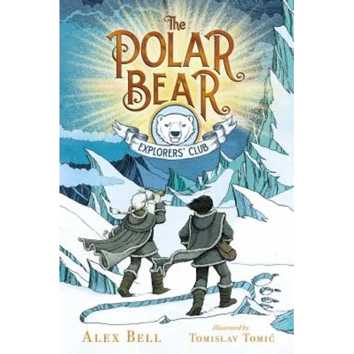 The Polar Bear Explorers' Club, 1 - Hardcover