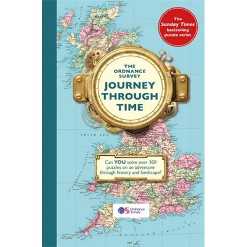 The Ordnance Survey Journey Through Time - Paperback
