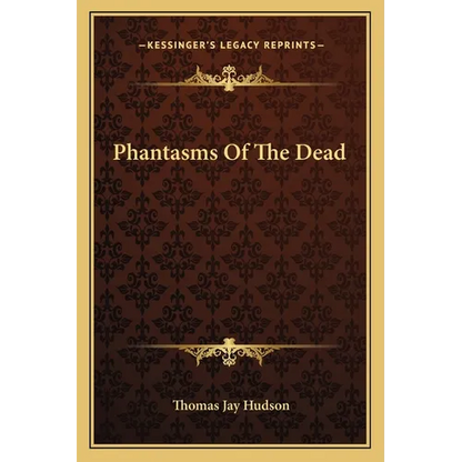 Phantasms Of The Dead - Paperback