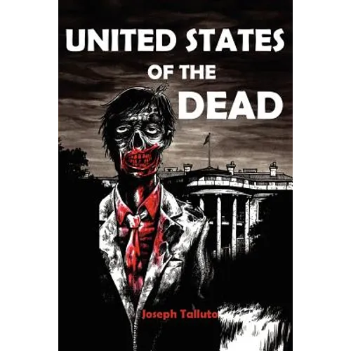 United States of the Dead: White Flag of the Dead Book 4 - Paperback