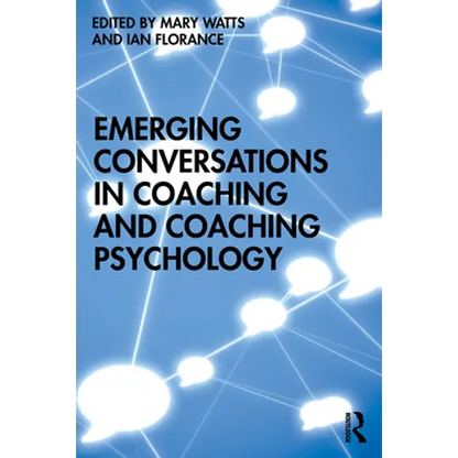 Emerging Conversations in Coaching and Coaching Psychology - Paperback