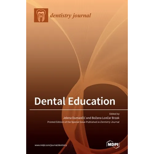 Dental Education - Hardcover