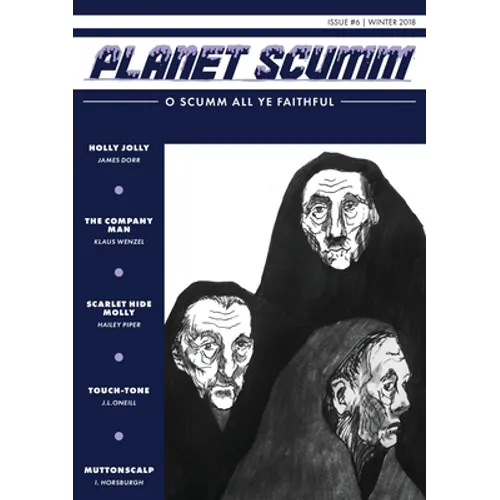 O Scumm All Ye Faithful: Planet Scumm #6 - Paperback