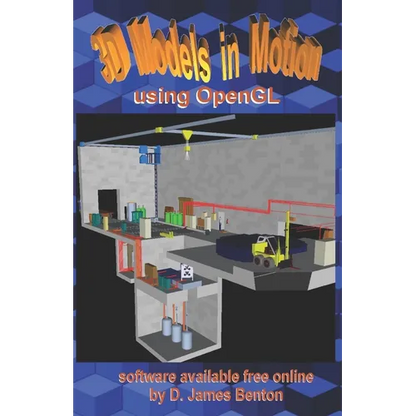 3D Models in Motion: Using OpenGL - Paperback