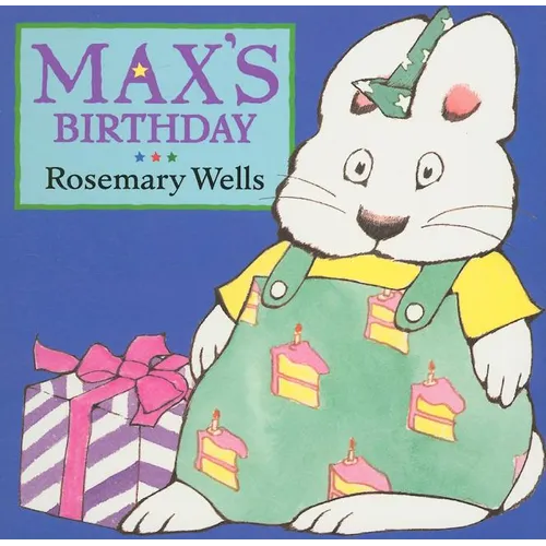 Max's Birthday - Board Book