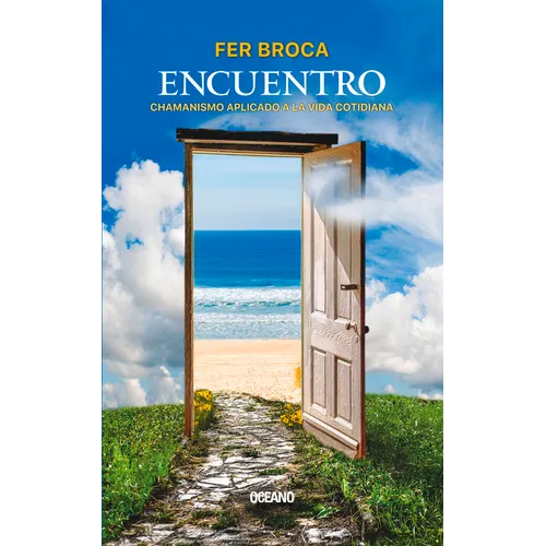 Encuentro: Chamanismo Aplicado a la Vida Cotidiana - Paperback