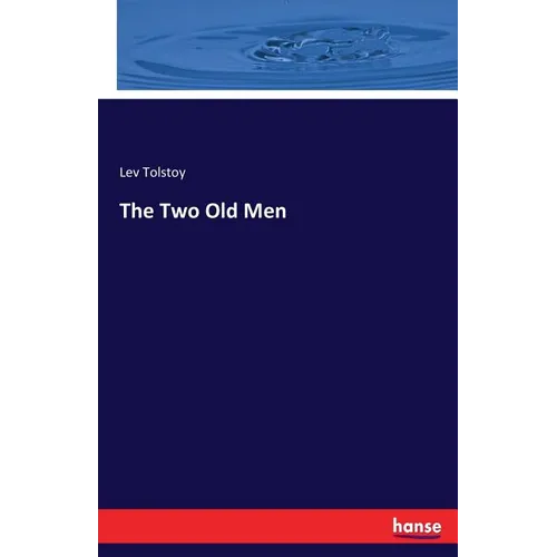 The Two Old Men - Paperback