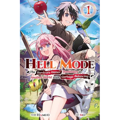 Hell Mode, Vol. 1: The Hardcore Gamer Dominates in Another World with Garbage Balancing Volume 1 - Paperback