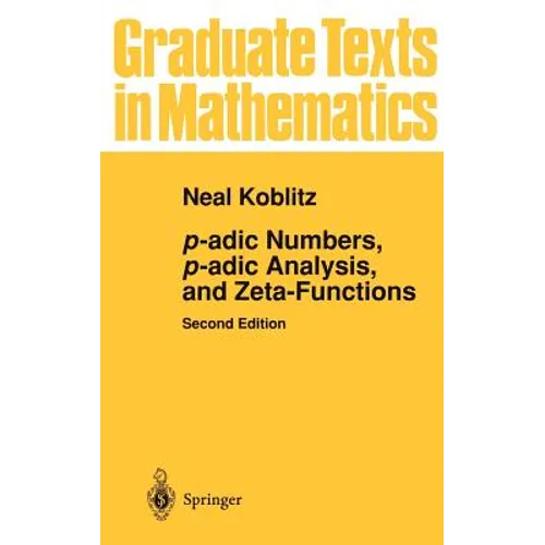 P-Adic Numbers, P-Adic Analysis, and Zeta-Functions - Hardcover