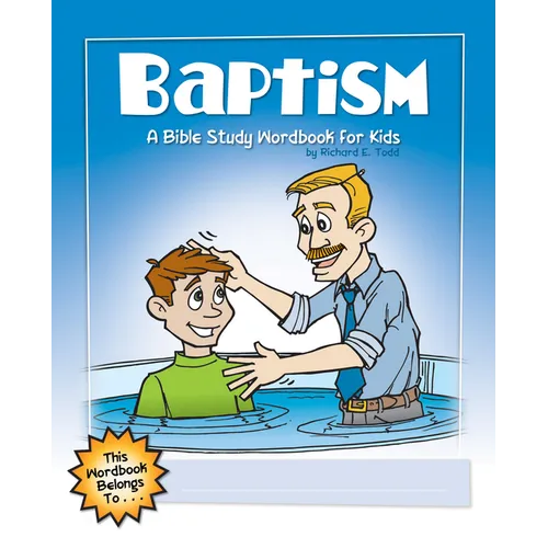 Baptism: A Bible Study Wordbook for Kids - Paperback