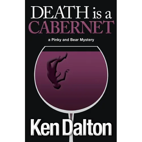 Death is a Cabernet: A Pinky and Bear Mystery - Paperback