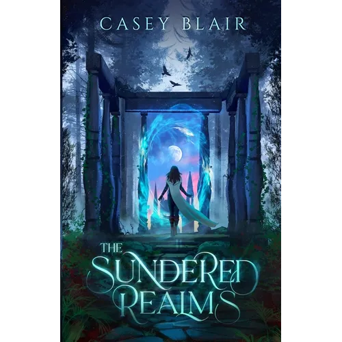 The Sundered Realms: A New Adult Epic Fantasy Romance - Paperback