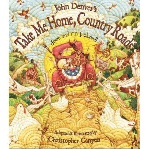 John Denver's Take Me Home, Country Roads [With CD (Audio)] - Hardcover