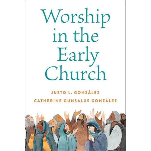 Worship in the Early Church - Paperback