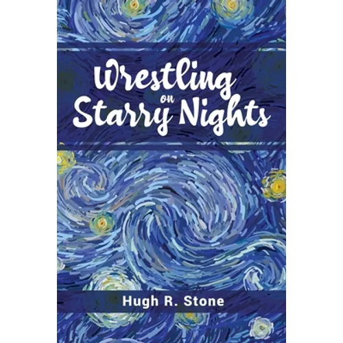 Wrestling on Starry Nights - Paperback