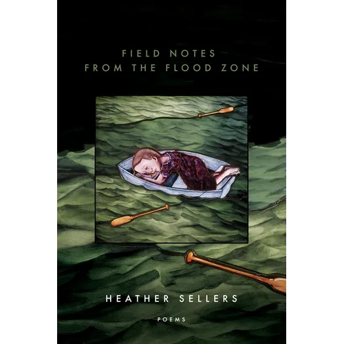 Field Notes from the Flood Zone - Paperback