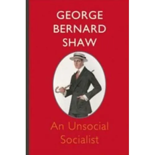 An Unsocial Socialist - Paperback