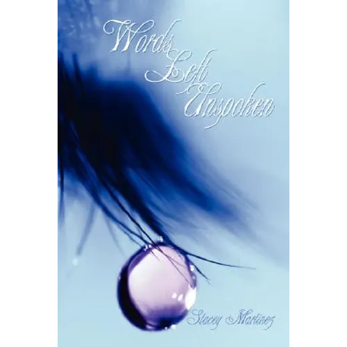 Words Left Unspoken - Paperback