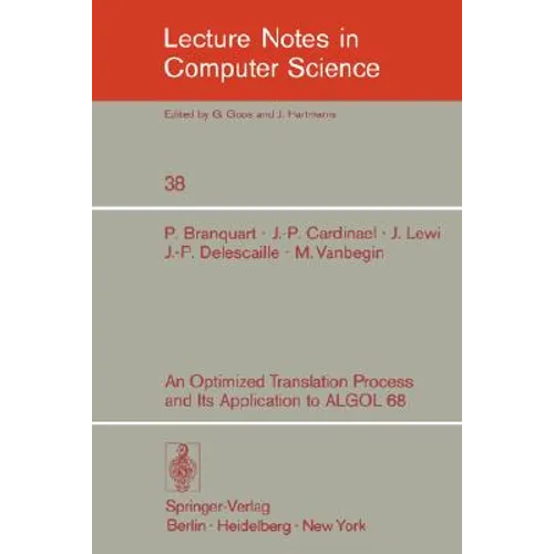 An Optimized Translation Process and Its Application to ALGOL 68 - Paperback