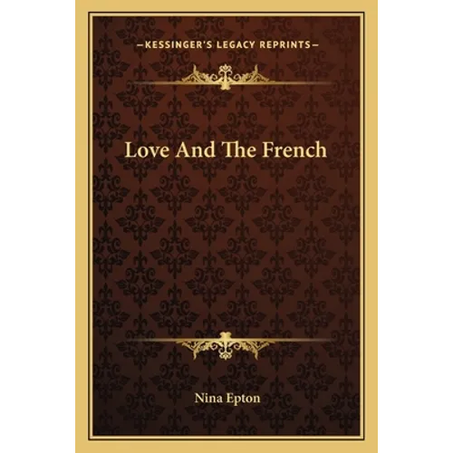 Love And The French - Paperback