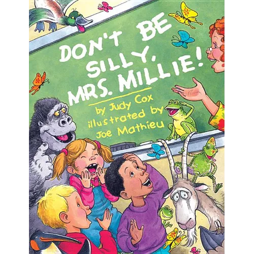 Don't Be Silly, Mrs. Millie! - Paperback