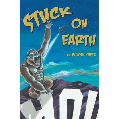 Stuck on Earth - Paperback