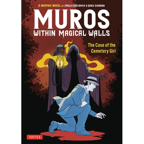 Muros: Within Magical Walls: The Case of the Cemetery Girl - Paperback