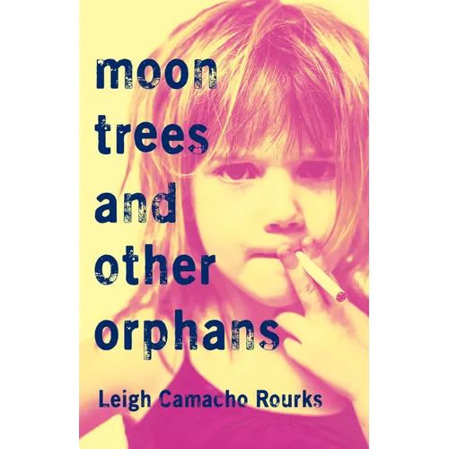 Moon Trees and Other Orphans - Paperback