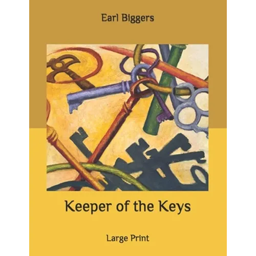 Keeper of the Keys: Large Print - Paperback