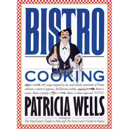Bistro Cooking - Paperback