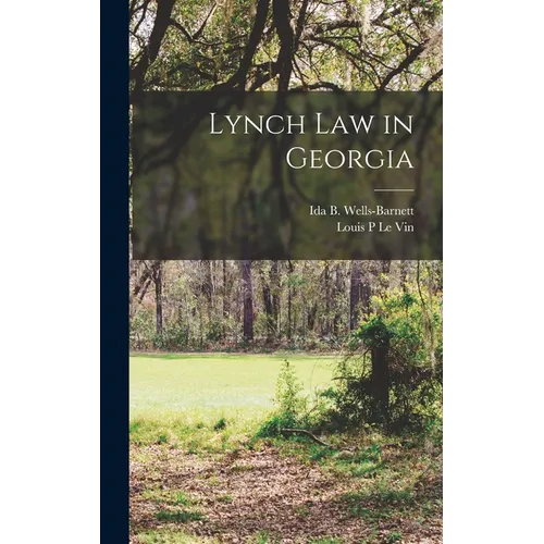 Lynch Law in Georgia - Hardcover