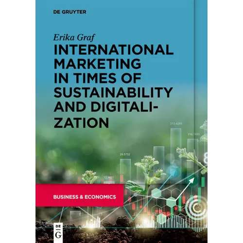 International Marketing in Times of Sustainability and Digitalization - Paperback