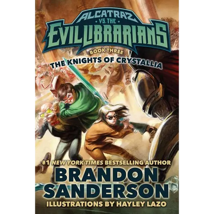 The Knights of Crystallia: Alcatraz vs. the Evil Librarians - Hardcover