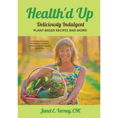 Health'd Up: Deliciously Indulgent Plant-Based Recipes and More! - Paperback