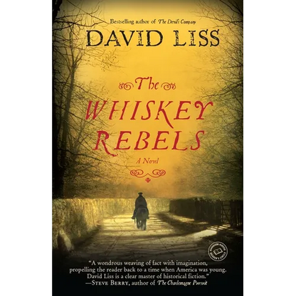 The Whiskey Rebels - Paperback