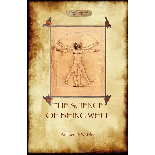 The Science of Being Well (Aziloth Books) - Paperback