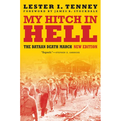 My Hitch in Hell: The Bataan Death March, New Edition - Paperback