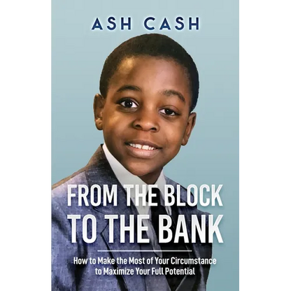 From the Block to the Bank - Paperback