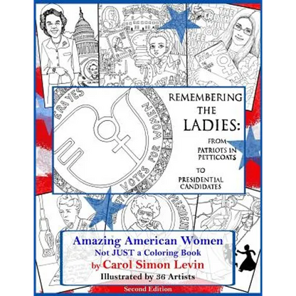 Remembering the Ladies: : From Patriots in Petticoats to Presidential Candidates - Paperback