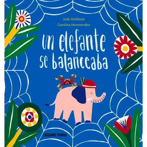 Un Elefante Se Balanceaba - Paperback