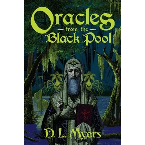 Oracles from the Black Pool - Paperback
