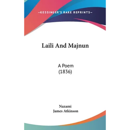 Laili And Majnun: A Poem (1836) - Hardcover