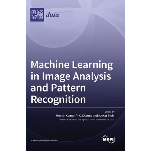 Machine Learning in Image Analysis and Pattern Recognition - Hardcover