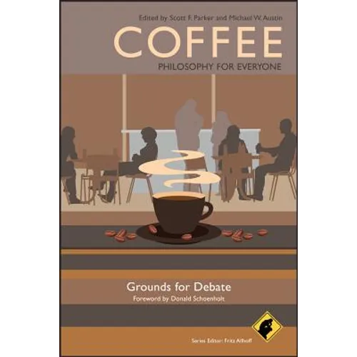 Coffee: Philosophy for Everyon - Paperback