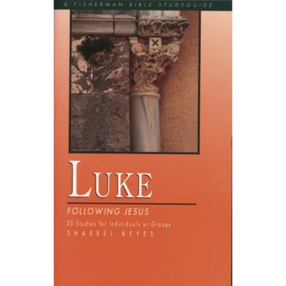Luke: Following Jesus - Paperback