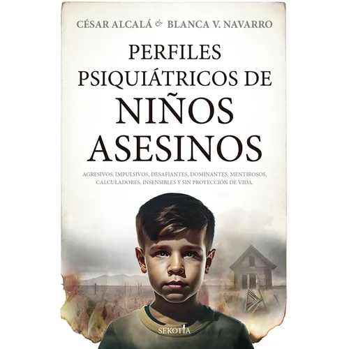 Perfiles Psiquiatricos de Niños Asesinos - Paperback