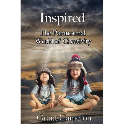 Inspired: The Paranormal World of Creativity - Paperback