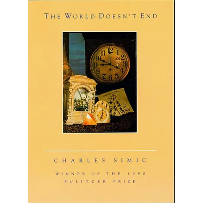 The World Doesn't End: A Poetry Collection - Paperback
