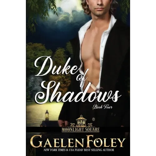 Duke of Shadows (Moonlight Square, Book 4) - Paperback
